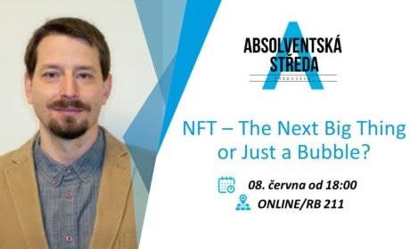 Alumni Wednesday: NFT – The Next Big Thing or Just a Bubble? /8. 6./